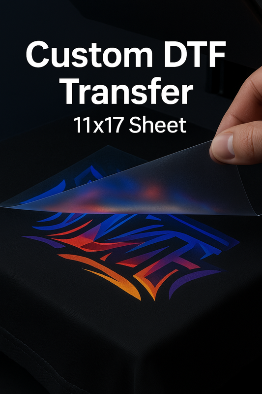 Custom DTF Transfer - 11x17 Sheet